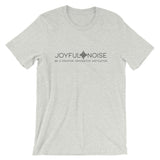 JOYFUL NOISE |  Unisex Tee