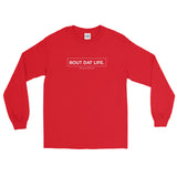 BOUT DAT LIFE Long Sleeve Tee